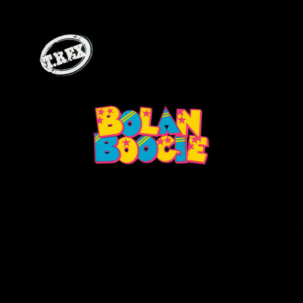 T. Rex : Bolan Boogie (LP, RSD, Comp, Ltd, RE, Cle)