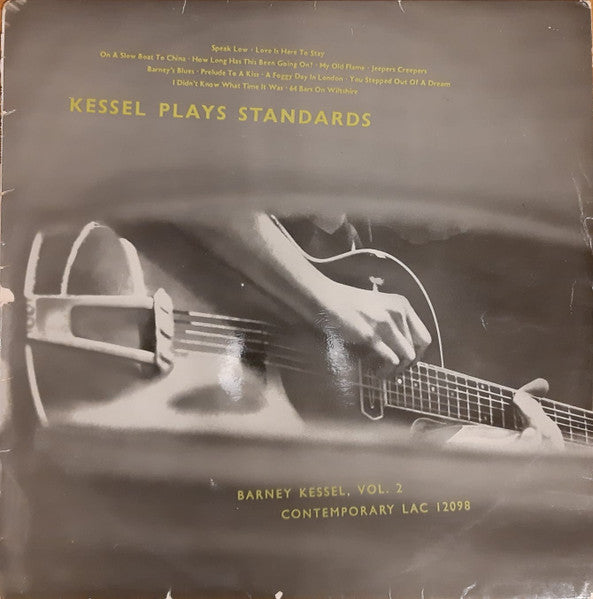 Barney Kessel : Kessel Plays Standards. Barney Kessel, Vol. 2 (LP, Album, Mono)