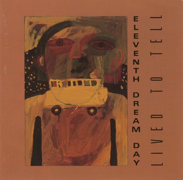 Eleventh Dream Day : Lived To Tell (LP, Album)