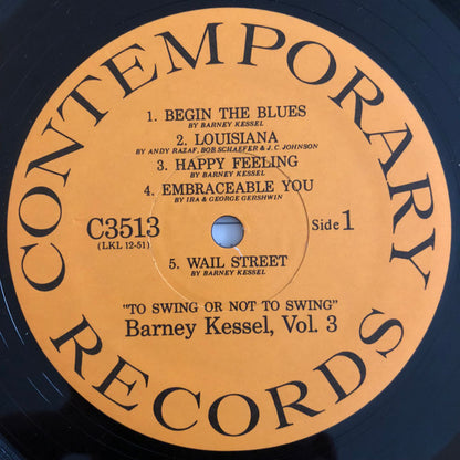 Barney Kessel : Vol. 3, To Swing Or Not To Swing (LP, Album, RE)