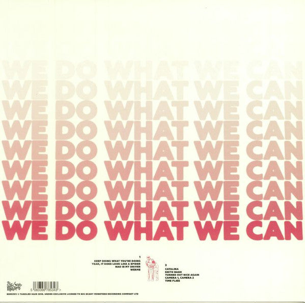 Tangled Hair : We Do What We Can (12", Album)