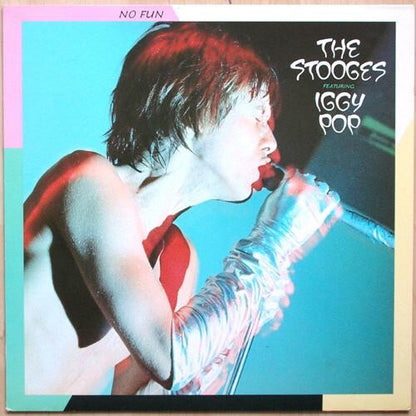 The Stooges Featuring Iggy Pop : No Fun (LP, Comp, RE)