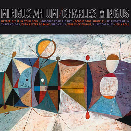 Charles Mingus : Mingus Ah Um (LP, Album, RE, Blu)