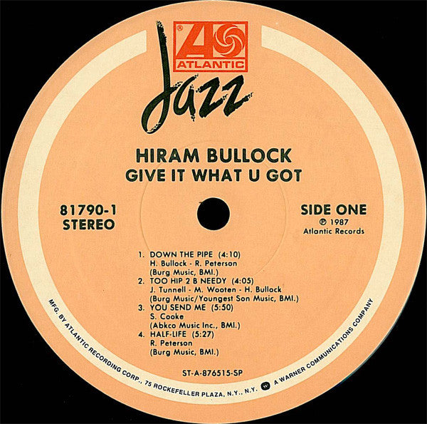 Hiram Bullock : Give It What U Got (LP, Album)