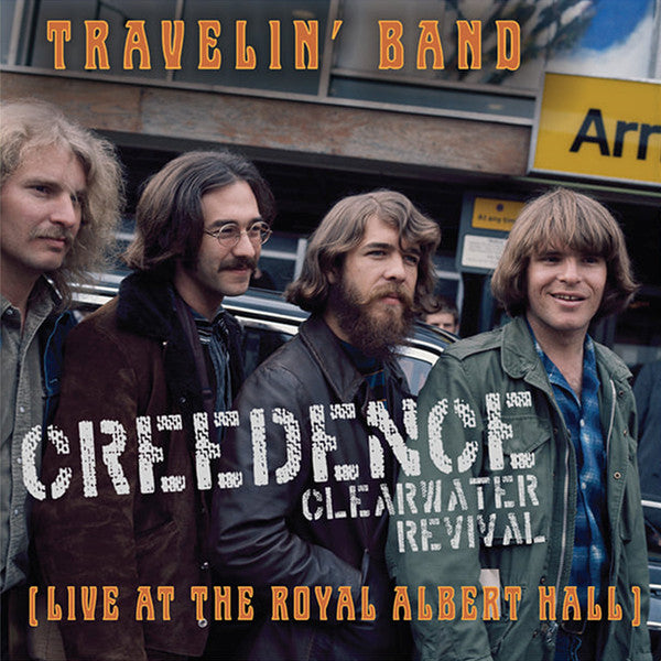 Creedence Clearwater Revival : Travelin' Band (Live At The Royal Albert Hall) (7", RSD, Ltd)