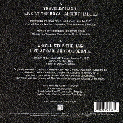 Creedence Clearwater Revival : Travelin' Band (Live At The Royal Albert Hall) (7", RSD, Ltd)