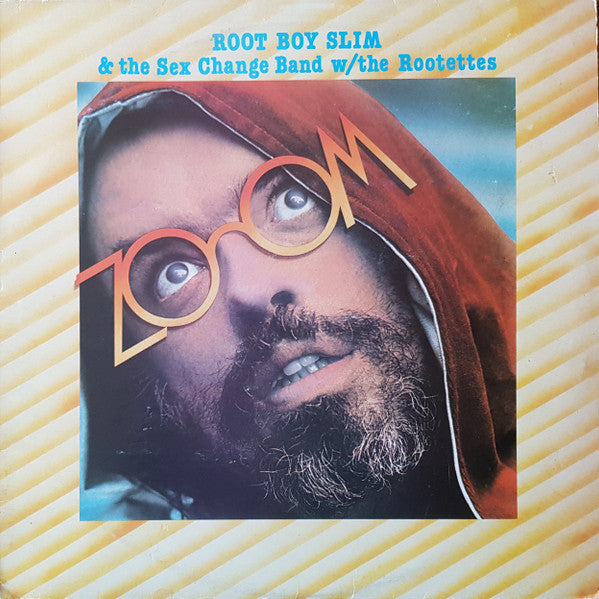 Root Boy Slim & The Sex Change Band W/ The Rootettes* : Zoom (LP, Album)