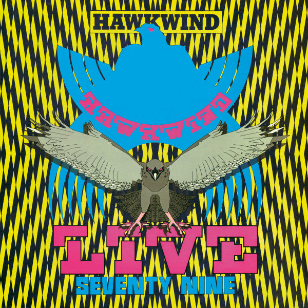 Hawkwind : Live Seventy Nine (LP, Album, RSD, RE, Cle)