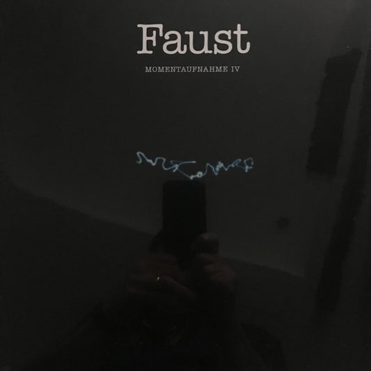 Faust : Momentaufnahme IV (LP, Album, Comp)