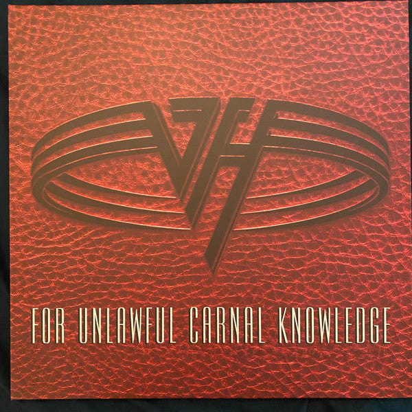 Van Halen : For Unlawful Carnal Knowledge (LP + LP, Etch + CD, Album, RM + CD, Album + Blu-ra)