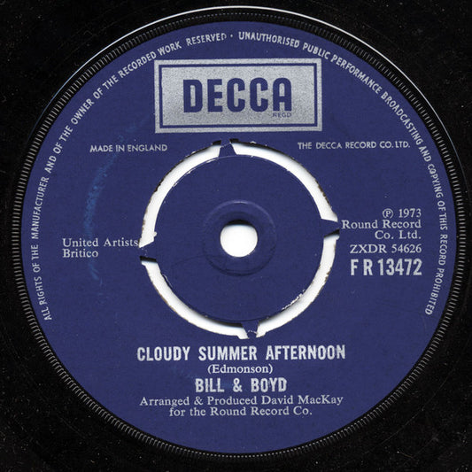 Bill & Boyd* : Cloudy Sunny Afternoon (7")