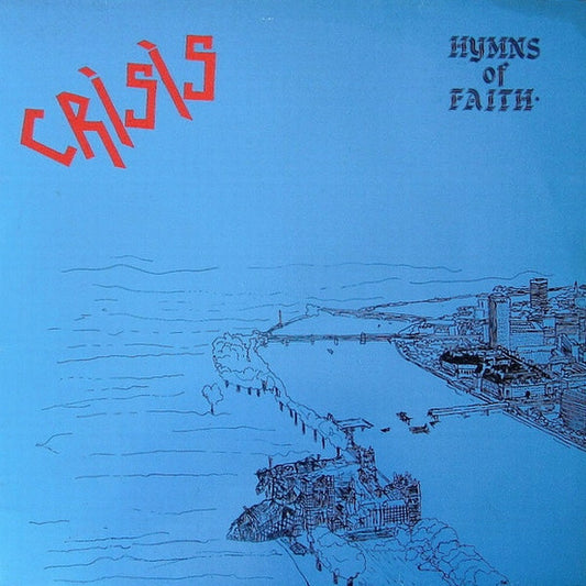 Crisis (2) : Hymns Of Faith (LP, MiniAlbum)