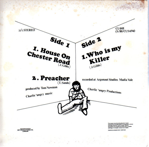 Charlie 'Ungry : House On Chester Road (7")