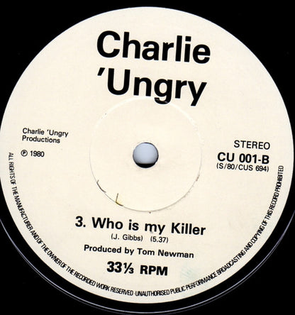 Charlie 'Ungry : House On Chester Road (7")