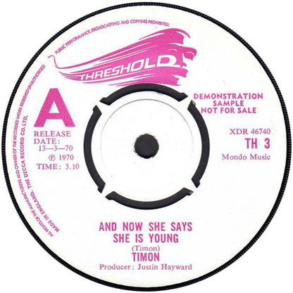 Timon : And Now She Says She Is Young (7", Single, Promo)