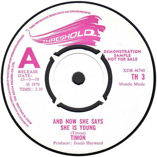 Timon : And Now She Says She Is Young (7", Single, Promo)