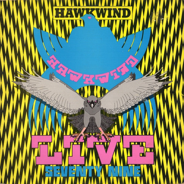 Hawkwind : Live Seventy Nine (LP, Album)