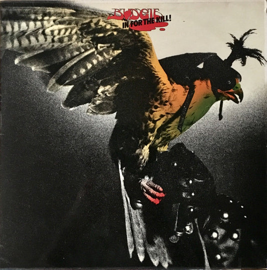 Budgie : In For The Kill! (LP, Album)