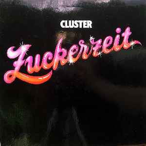 Cluster : Zuckerzeit (LP, Album, RE, 180)